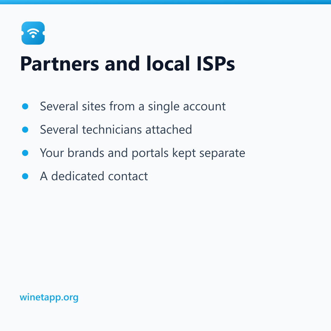 Partners and local ISPs