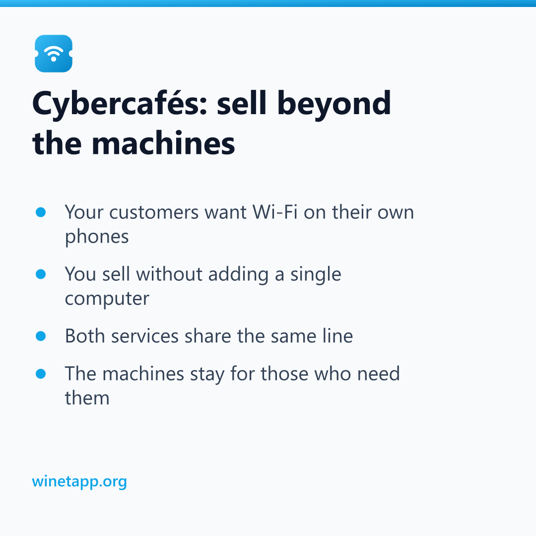 Cybercafés: sell beyond the machines