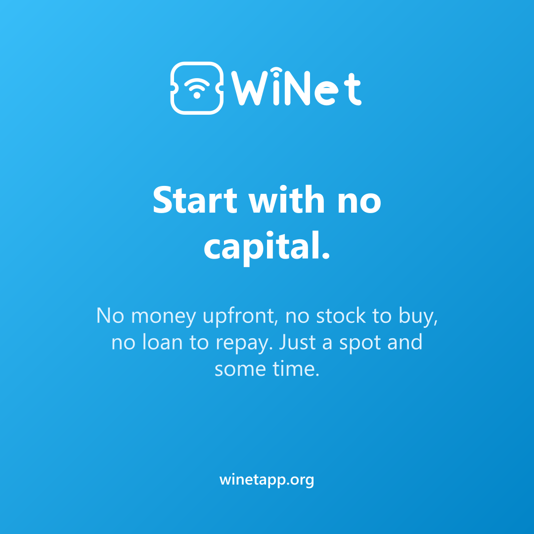 Start with no capital.