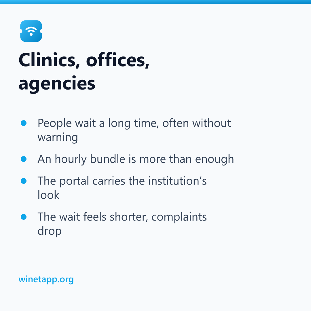 Clinics, offices, agencies