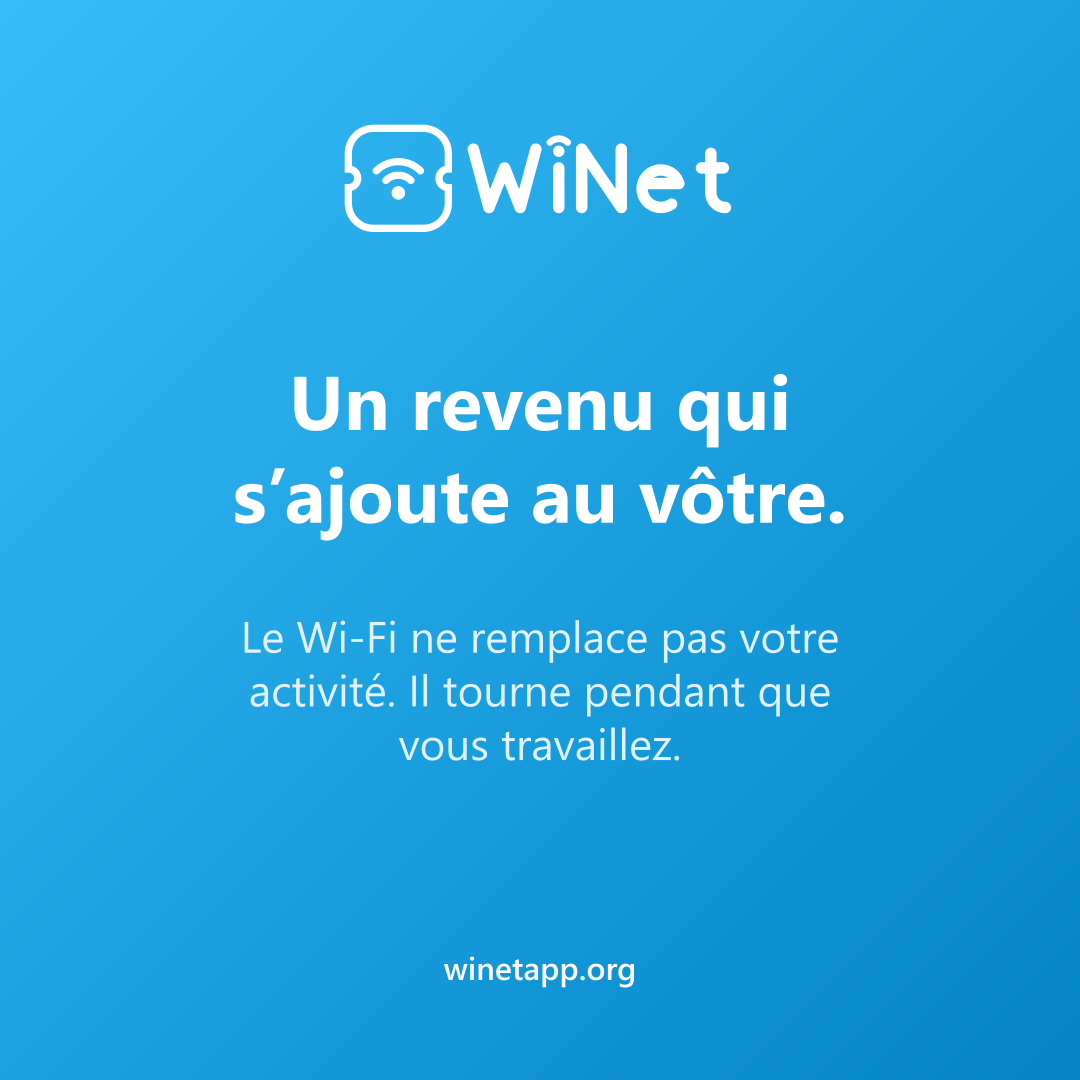 Un revenu qui s’ajoute au vôtre.